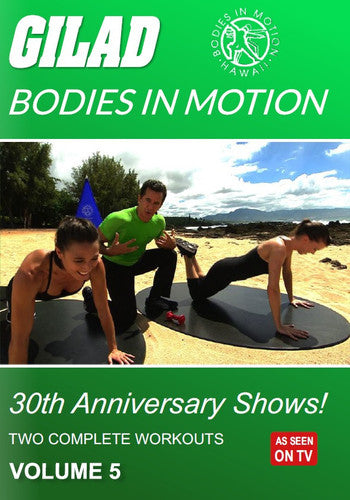 Gilad Bodies in Motion: 30Th Anniversary Shows: Volume 5 - DVD