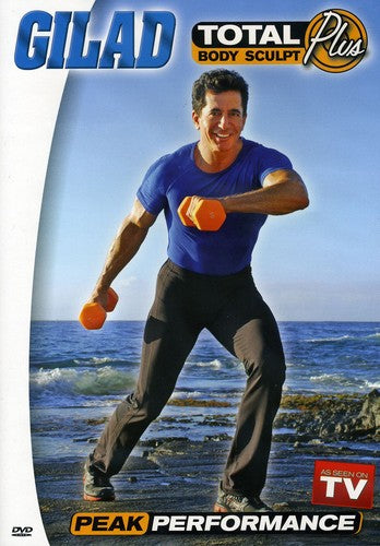 Gilad: Total Body Sculpt Plus: Peak Performances With Gilad - DVD
