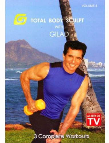 Gilad: Total Body Sculpt: Volume 5 - DVD