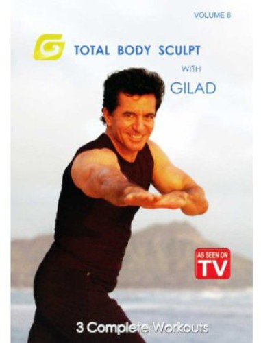 Gilad: Total Body Sculpt: Volume 6 - DVD