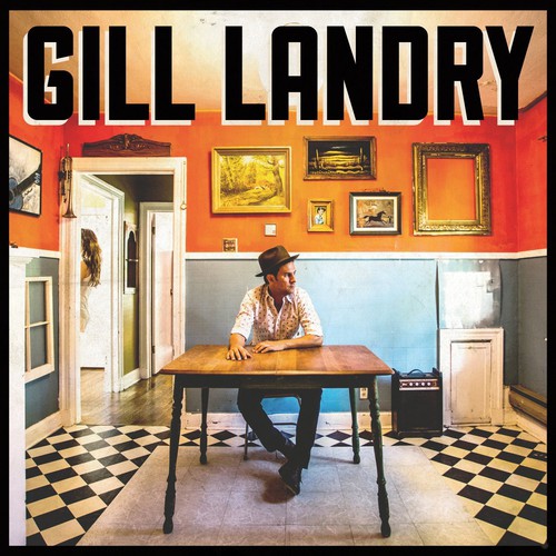 Gill Landry Gill Landry - Record Album - Vinyl LP