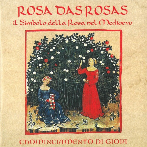 Gioia Rosa Das Rosas / Il Simbolo Della Rosa Nel - CD Album