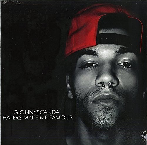 GionnyScandal Haters Make Me Famous - Record Album - Vinyl LP