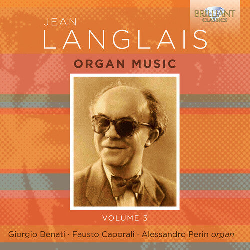 Giorgio Benati Langlais: Organ Music, Vol. 3 - 5-Disc CD Album