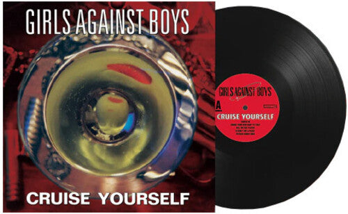 Girls Against Boys Cruise Yourself - Record Album - Vinyl LP