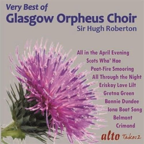 Glasgow Orpheus Choir Very Best Of The Glasgow Orpheus Choir - CD Album