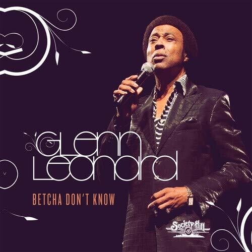Glenn Leonard Betcha Don't Know - CD Album