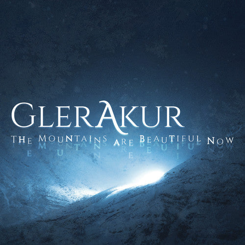 Glerakur The Mountains Are Beautiful Now - Record Album - Vinyl LP