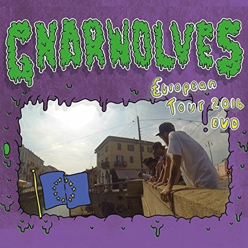 Gnarwolves: European Tour 2014 - DVD