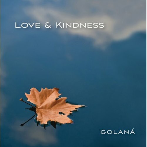 Golan Love and Kindness - CD Album