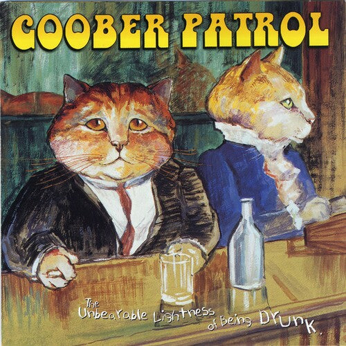 Goober Patrol Unbearable Lightness Of Being Drunk - Record Album - Vinyl LP