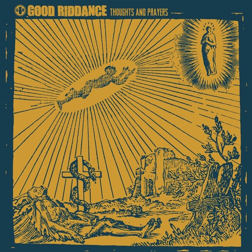 Good Riddance Thoughts & Prayers - Record Album - Vinyl LP