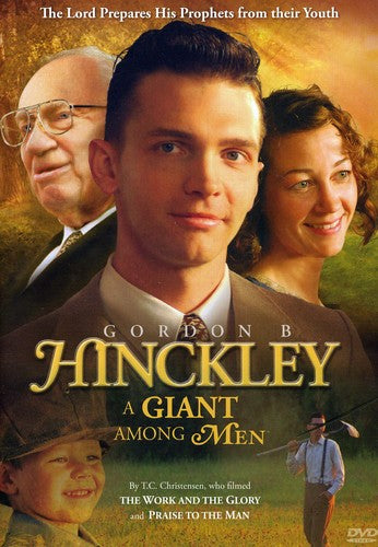 Gordon B Hinckley: Giant Among Men - DVD