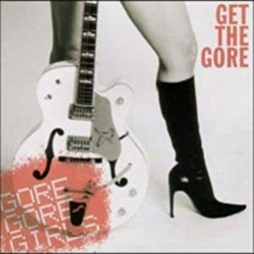Gore Gore Girls Get The Gore - Record Album - Vinyl LP