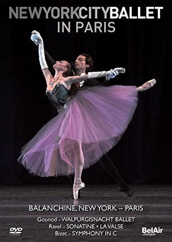 Gounod / Ravel / Bizet / Capps New York City Ballet in Paris - DVD