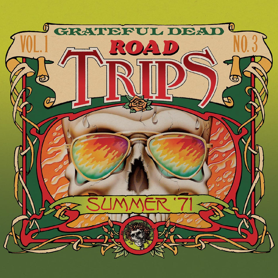 Grateful Dead Road Trips Vol. 1 No. 3--Summer â€™71