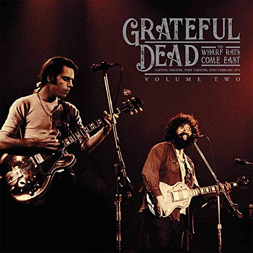 Grateful Dead The Wharf Rats Come East Vol.2