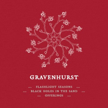 Gravenhurst Flashlight Seasons - Black Holes In The Sand - Offerings: Lost Songs 2000-2004