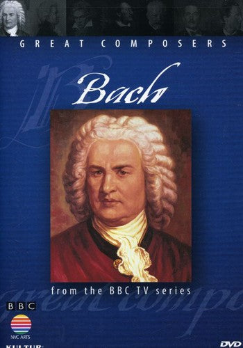 Great Composers: Bach - DVD