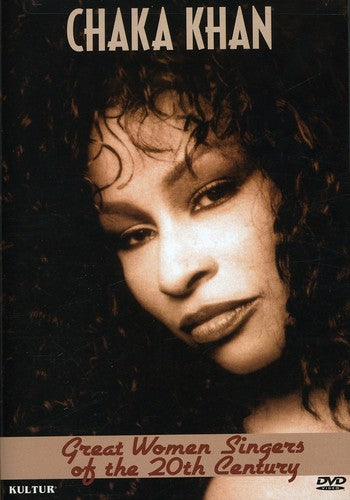 Great Women Singers of the 20th Century: Chaka Khan - DVD