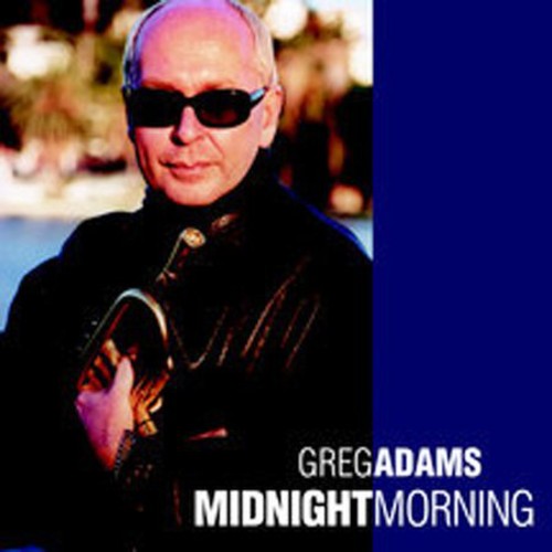 Greg Adams Midnight Morning - CD Album