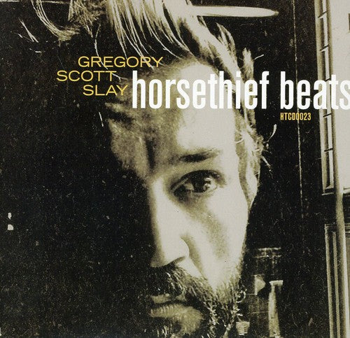 Greg Slay Horsethief Beats/The Sound Will Find You - CD Album
