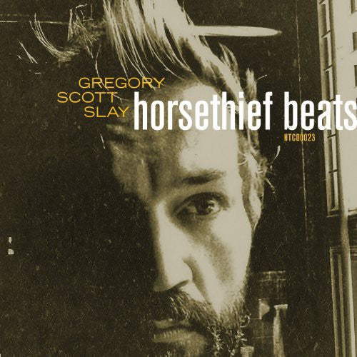 Greg Slay Horsethief Beats/The Sound Will Find You - Record Album - Vinyl LP