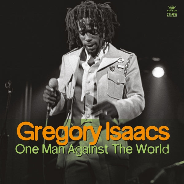 Gregory Isaacs One Man Against The World