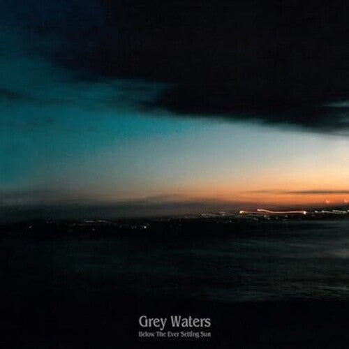 Grey Waters Below The Ever Setting Sun - CD Album