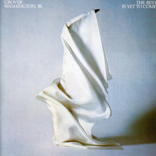 Grover Washington Jr. Best Is Yet to Come - CD Album