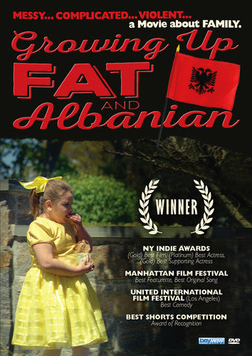 Growing Up Fat & Albanian Growing Up Fat and Albanian - DVD