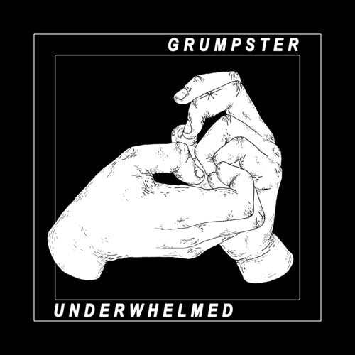 Grumpster Underwhelmed - Record Album - Vinyl LP