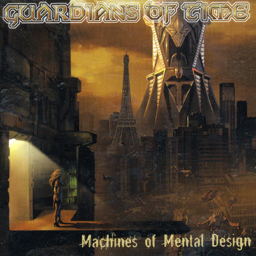 Guardians of Time Machines of Mental Design - CD Album