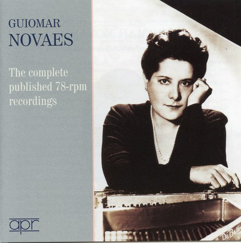 Guiomar Novaes Comp Published 78-RPM Recordings - 2-Disc CD Album