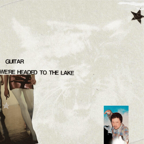 GUITAR We're Headed to the Lake - CD Album
