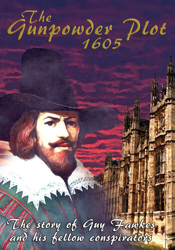 Gunpowder Plot The Gunpowder Plot - DVD