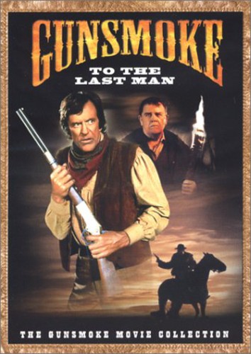 Gunsmoke: To the Last Man - DVD