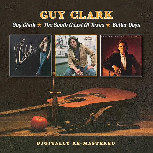 Guy Clark Guy Clark South Coast of Texas Better Days - CD Album