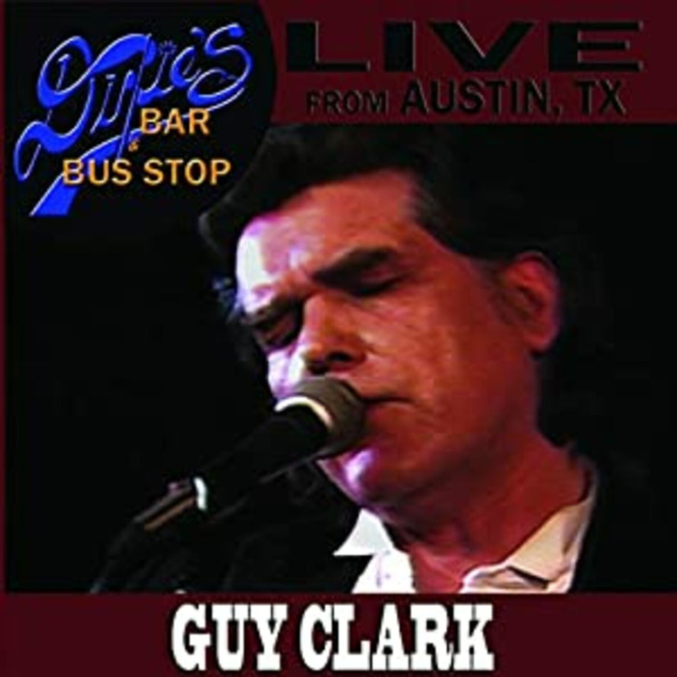 Guy Clark Live From Austin, TX
