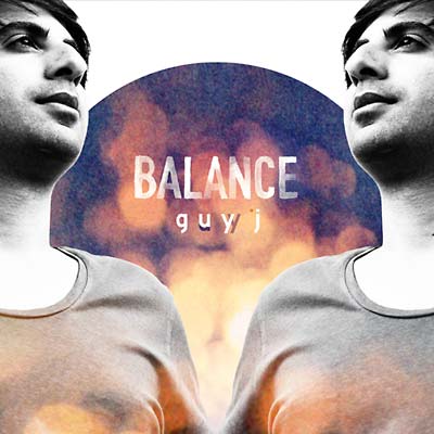 GUY J Balance Presents Guy J