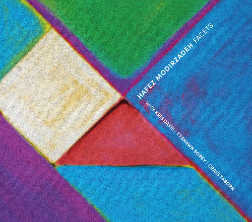 Hafez Modirzadeh Facets - CD Album