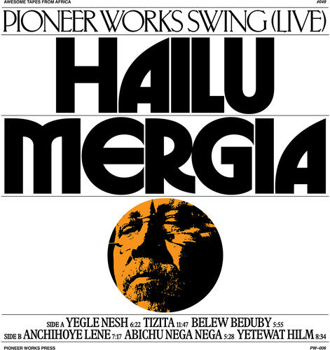 Hailu Mergia Pioneer Works Swing (Live) - Record Album - Vinyl LP