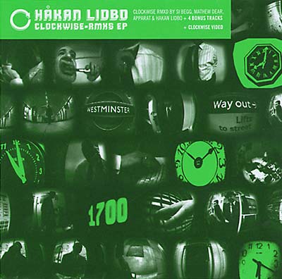 HAKAN LIDBO Clockwise Remixes