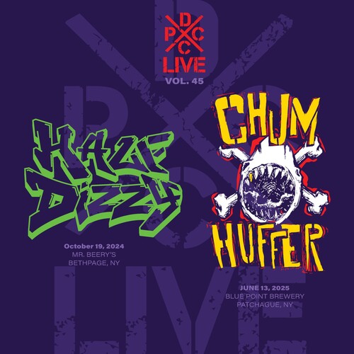 Half Dizzy & Chumhuffer DCxPC Live Vol. 45 Presents Half Dizzy / Chumhuffer - Record Album - Vinyl LP