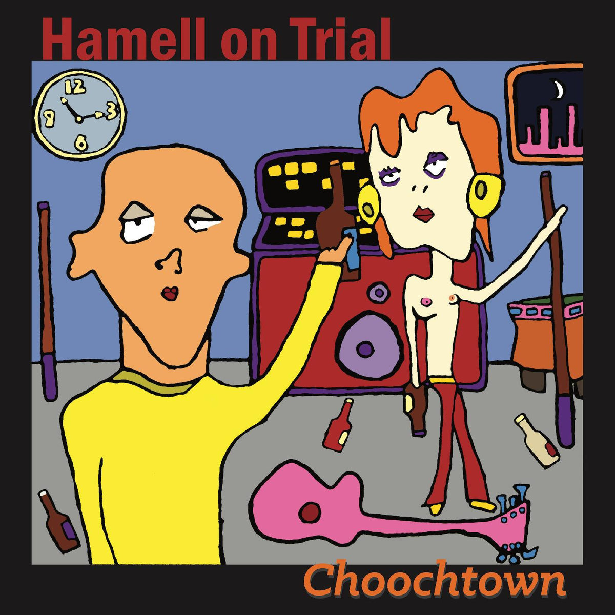 Hamell On Trial Choochtown (20th Anniversary Edition)