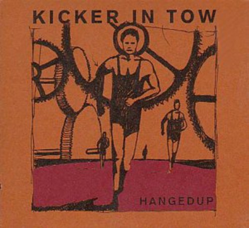 HANGEDUP Kicker in Tow - Record Album - Vinyl LP