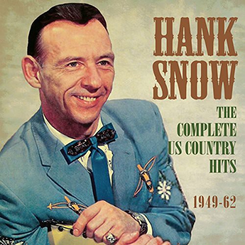 Hank Snow Complete Us Country Hits 1949-62 - 2-Disc CD Album