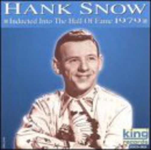 Hank Snow Hall of Fame 1979 - CD Album
