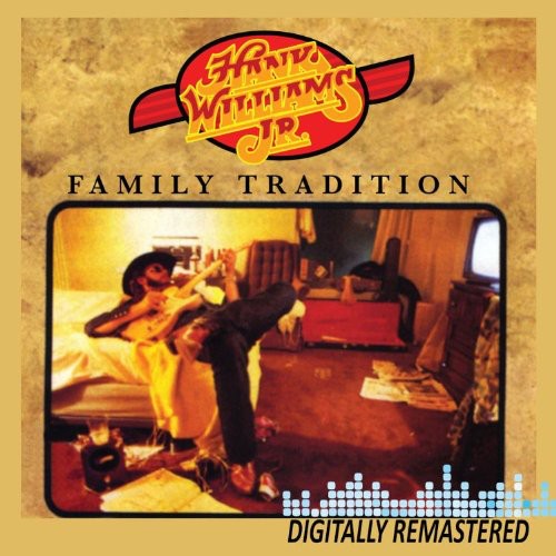 Hank Williams Jr. Family Tradition - CD Album