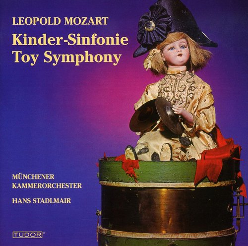 Hans Stadlmair Toy Symphony - CD Album